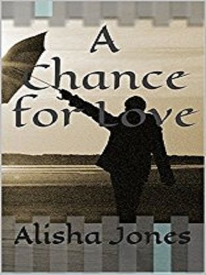 cover image of A Chance for Love